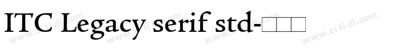 ITC Legacy serif std字体转换